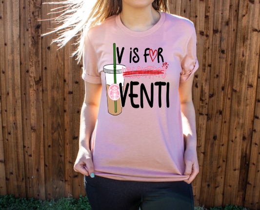 V is FOR VENTI