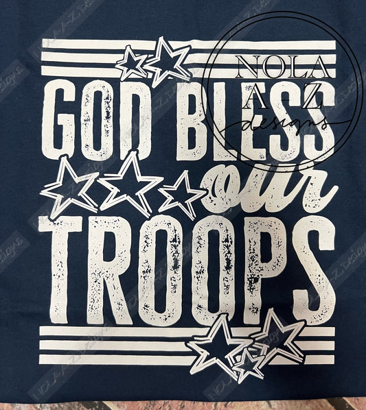 God Bless our Troops