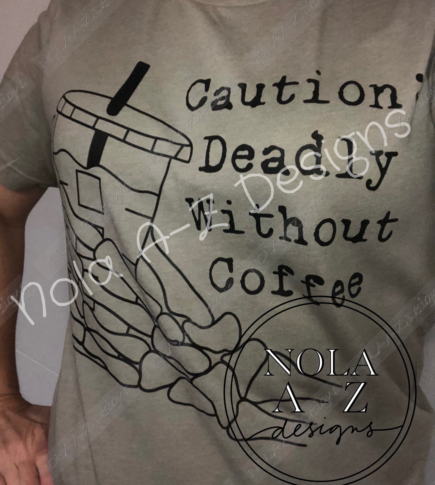 Caution Deadly Without Coffee